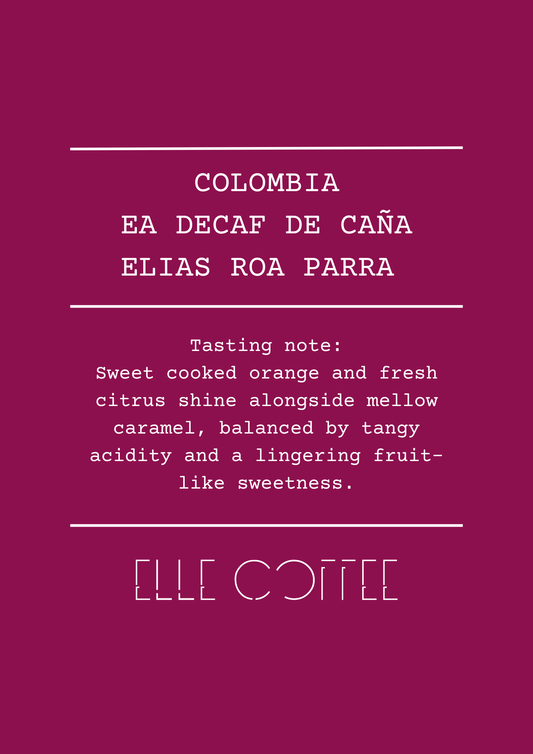 Colombia Elias Roa Parra Decaf - Washed - Espresso Roast